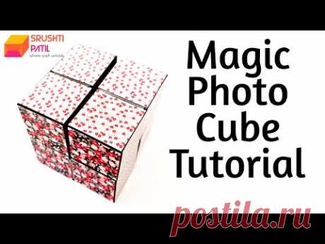 Magic Photo Cube Tutorial by Srushti Patil