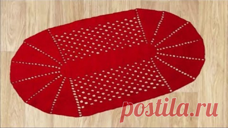 КАК СВЯЗАТЬ ПРОСТОЙ ОВАЛЬНЫЙ КОВРИК КРЮЧКОМ