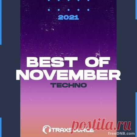 TRAXSOURCE TOP 100 TECHNO OF (NOVEMBER 2021) [TT-149686] - 14 December 2021 - EDM TITAN TORRENT UK ONLY BEST MP3 FOR FREE IN 320Kbps (Скачать Музыку бесплатно).