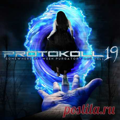Protokoll 19 - When Will It End (Single) (2025) 320kbps / FLAC