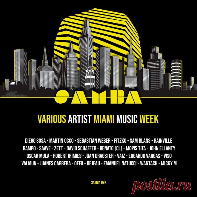 VA - VARIOUS ARTIST MIAMI MUSIC WEEK SAMBA097 » MinimalFreaks.co