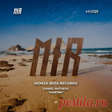Download Daniel Matheus - Mantra Label Monza Ibiza Records Styles Afro House Date 2025-02-07 Catalog # MIR121 Length 13:48 Tracks 2