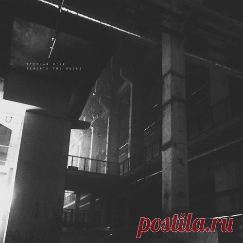 Stephan Hinz – Beneath the Roses [ODDEVEN078] Sharing-DB.club