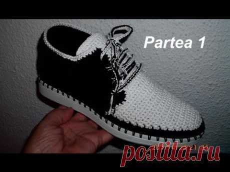 Pantofi crosetati de barbati - Partea I