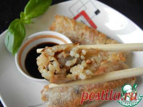 Китайские весенние роллы с рисом и грибами – кулинарный рецепт