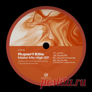 Rupert Ellis - Make Me High EP | 4DJsonline.com