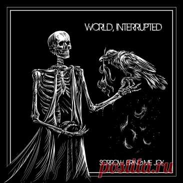 World Interrupted - Sorrow, Bring Me Joy (2025) 320kbps / FLAC