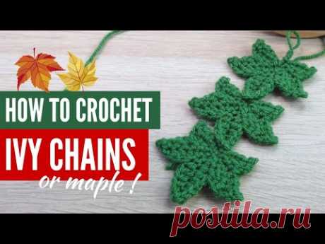 How to Crochet Ivy / Maple Leaf Chains 🍁🌿