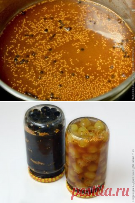 МАРИНОВАННЫЙ ВИНОГРАД - ИЗУМИТЕЛЬНАЯ ЗАКУСКА И ОСНОВА ДЛЯ ПИКАНТНЫХ СОУСОВ