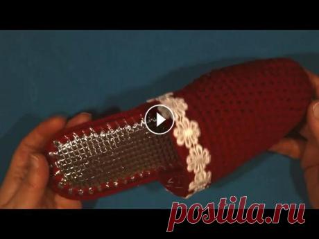 Женские тапочки крючком необычным методом распространенным методом у Китоянок Вяжется легко нет изнаночных рядов...