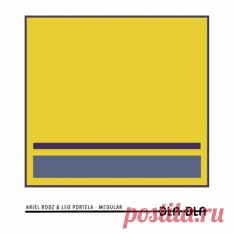 Ariel Rodz, Leo Portela – Medular [BLA129]