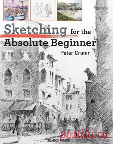 Sketching for the Absolute Beginner 2023