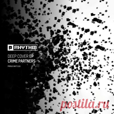 Crime Partners - Deep Cover EP