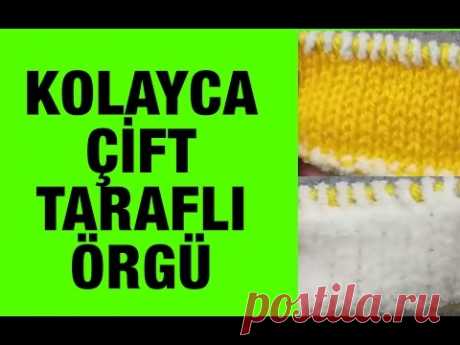 Kolayca çift taraflı örgü iki renkle nasıl örülür. - Örgü Örnekleri