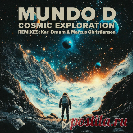 Mundo D - Cosmic Exploration (EP) (2025) 320kbps / FLAC