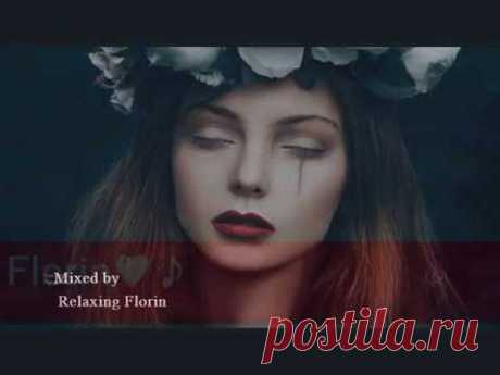 ♥♪ENIGMA Chillout ➠2018 Vol 34➠Mixed by Relaxing Florin♥♪