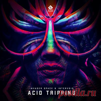 Invader Space & InterVoid – Acid Tripping - psytrancemix.com