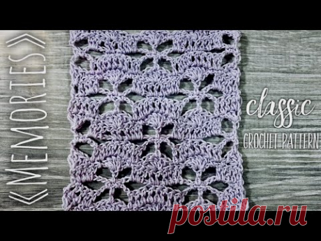 Вяжем КРЮЧКОМ узор &quot;Воспоминания&quot; / How to crochet beautiful pattern “Memories&quot;