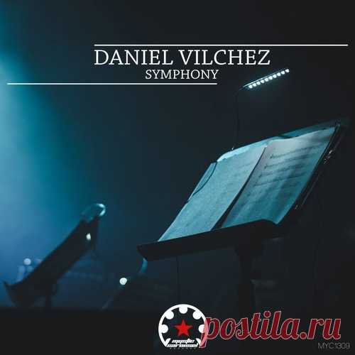 Daniel Vilchez – Symphony [MYC1309]