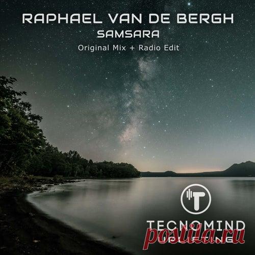 Raphael van de Bergh - Samsara [Tecnomind Uplifting]