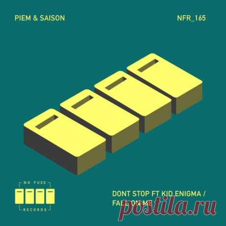 Piem, Saison, Kid Enigma – Don’t Stop [NFR165] Sharing-DB.club