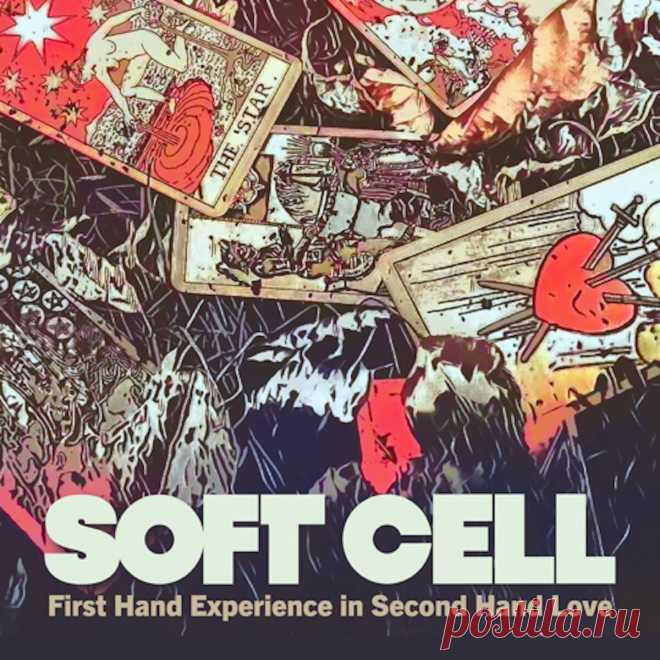 Soft Cell - First Hand Experience In Second Hand Love (EP) (2025) 320kbps / FLAC