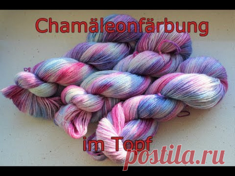 Chamäleonfärbung im Topf - YouTube
