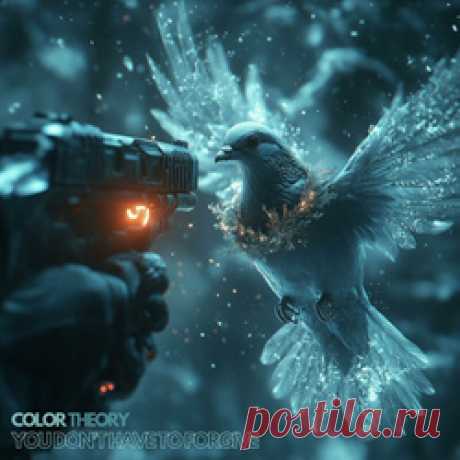 Color Theory - You Don't Have to Forgive (Single) (2025) 320kbps / FLAC