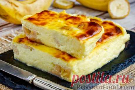 Рецепт: Запеканка из йогурта с кефиром и бананом на RussianFood.com