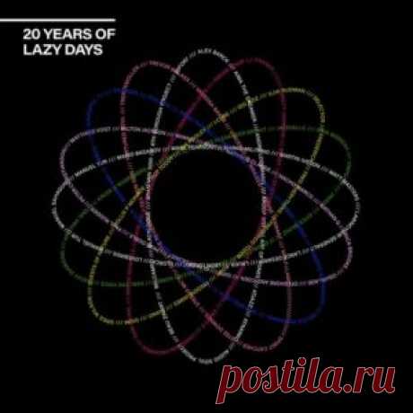 VA - 20 Years of Lazy Days [LZDLP21] - HypeDJ.top