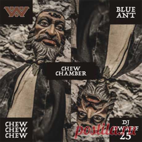 Wumpscut - Chew &amp; Chamber (Blue Ant Remixes) (2025) 320kbps / FLAC
