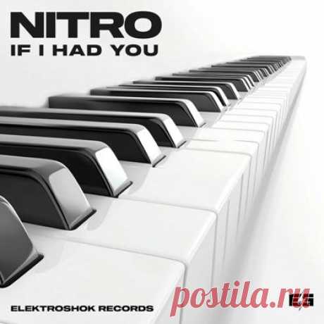 Nitro (ESP) - If I Had You