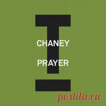 CHANEY (UK) - Prayer free download mp3 music 320kbps