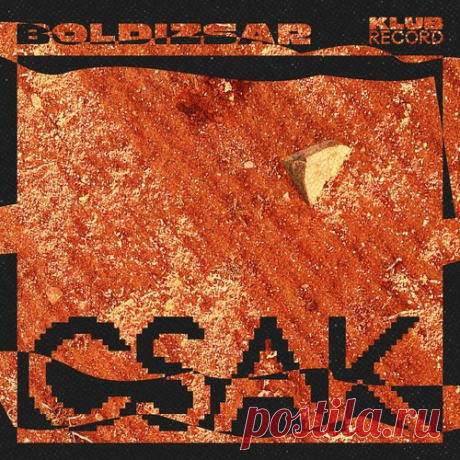 Download Boldizsar - Csak (Extended) Label Klub Record Styles Afro House Date 2025-01-17 Catalog # KR023E Length 5:54 Tracks 1