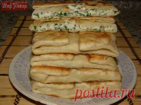 Гезлеме / Завтраки / Рецепты / Шеф-повар – простые и вкусные кулинарные рецепты, фото-рецепты, видео-рецепты
