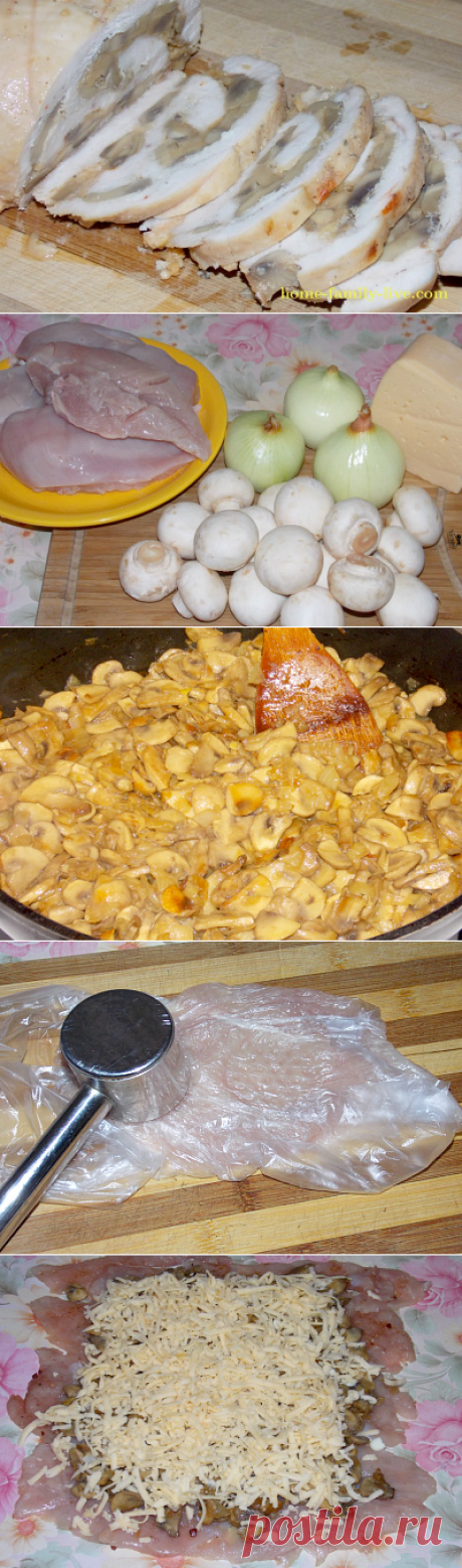Рулет из куриной грудки с начинкой из грибов/Сайт с пошаговыми рецептами с фото для тех кто любит готовить
