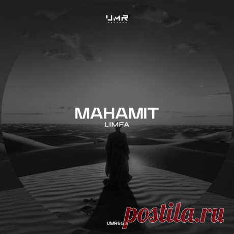 Mahamit - Limfa [UMR653] free download mp3 music 320kbps