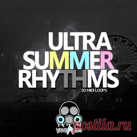Vandalism Ultra Summer Rhythms MiDi  | 7MB
'Ultra Summer Rhythms' is an up-to-date compilation of catchy summer melodies. This pack is crafted for producers looking for short lines but easy to remember even after the first listening. Inside you will find 30 MIDI loops prepared for Deep, Tropical, House and Chillout lovers!
