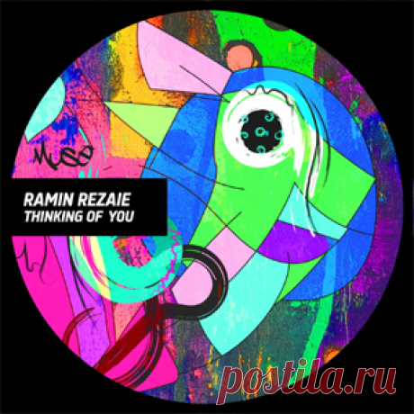 Ramin Rezaie - Thinking Of You | 4DJsonline.com