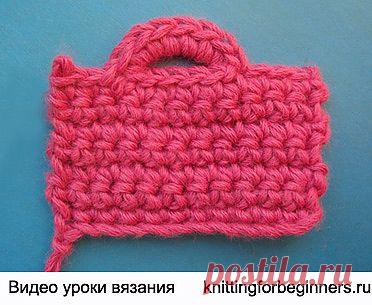 Начинаем вязать – Видео уроки вязания » Урок №325 “Петелька для пуговицы” – Вязание крючком для начинающих