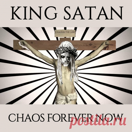 King Satan feat. Nachtmahr - Chaos Forever Now (Single) (2024) 320kbps / FLAC
