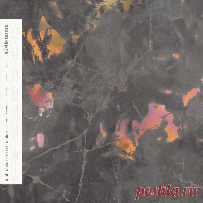 RUFUS DU SOL - Inhale / Exhale Remixed, Vol. 2 093624829539 FLAC » MinimalFreaks.co