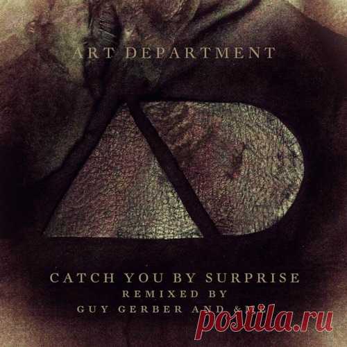 Art Department - Catch You By Surprise Remixes free download mp3 music 320kbps