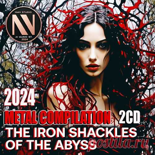 The Iron Shackles Of The Abyss (2CD) (2024) Mp3 