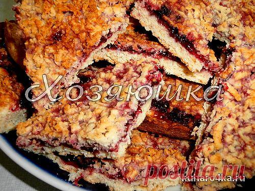 Хозяюшка. Кушать подано! - Тёртый пирог с вареньем