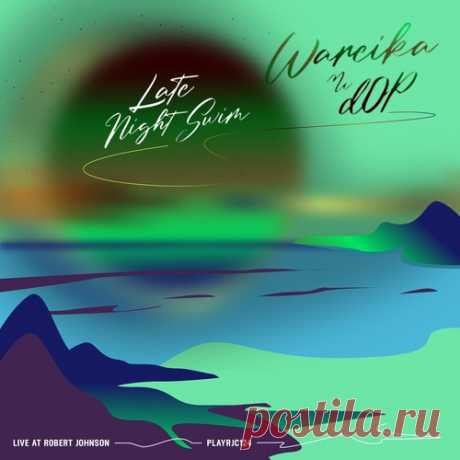 dop, Wareika – Late Night Swim [PLAYRJC124] - HypeDJ.top