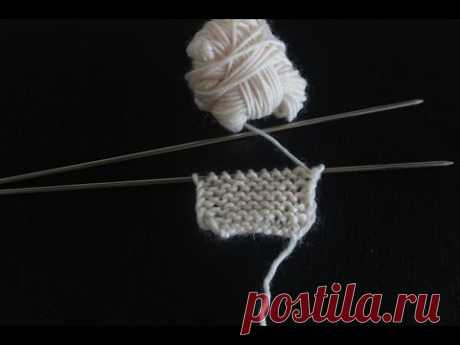 Вязание спицами. Урок 2 - Лицевые петли | Knit (stitch)