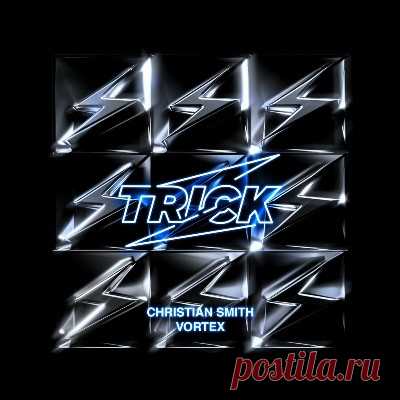 Christian Smith – Vortex - FLAC Music