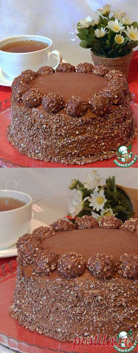 Торт &quot;Ferrero rocher&quot; - кулинарный рецепт