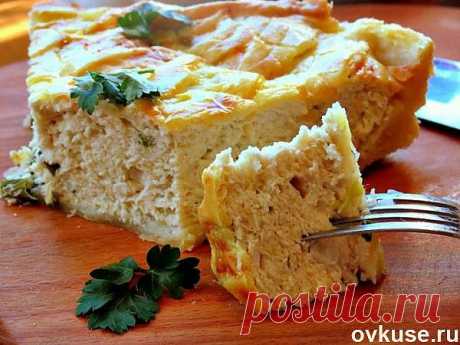 ПИРОГ С КУРИЦЕЙ - Простые рецепты Овкусе.ру